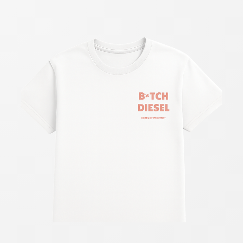 B*TCH DIESEL T-SHIRT